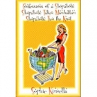 Confessions of a shopaholic ; : Shopaholic takes Manhattan ; Shopaholic ties the knot