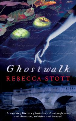 Ghostwalk : a novel