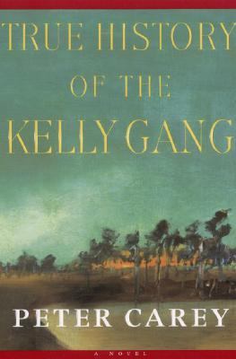 True history of the Kelly Gang