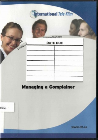Managing a complainer