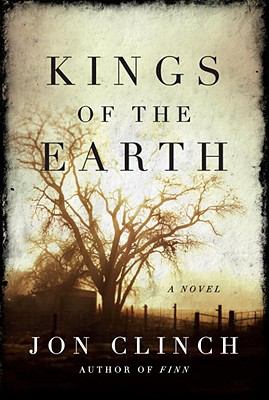 Kings of the earth : a novel