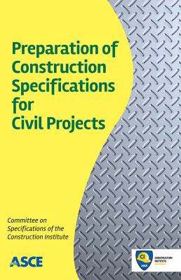 Preparation of construction specifications for civil projects