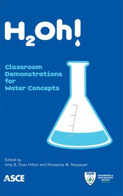 H2OH! : classroom demonstrations for water concepts