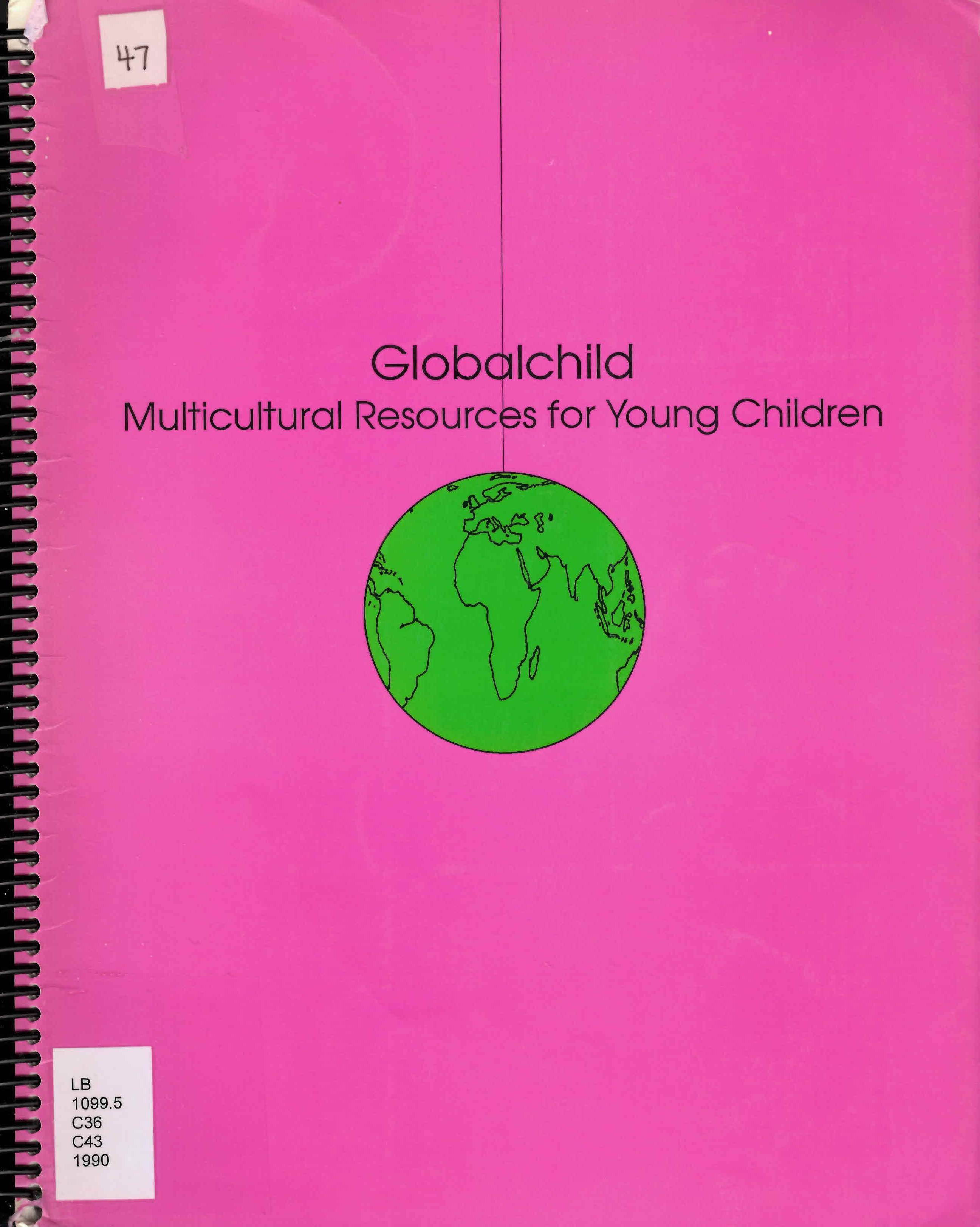 Globalchild : multicultural resources for young children