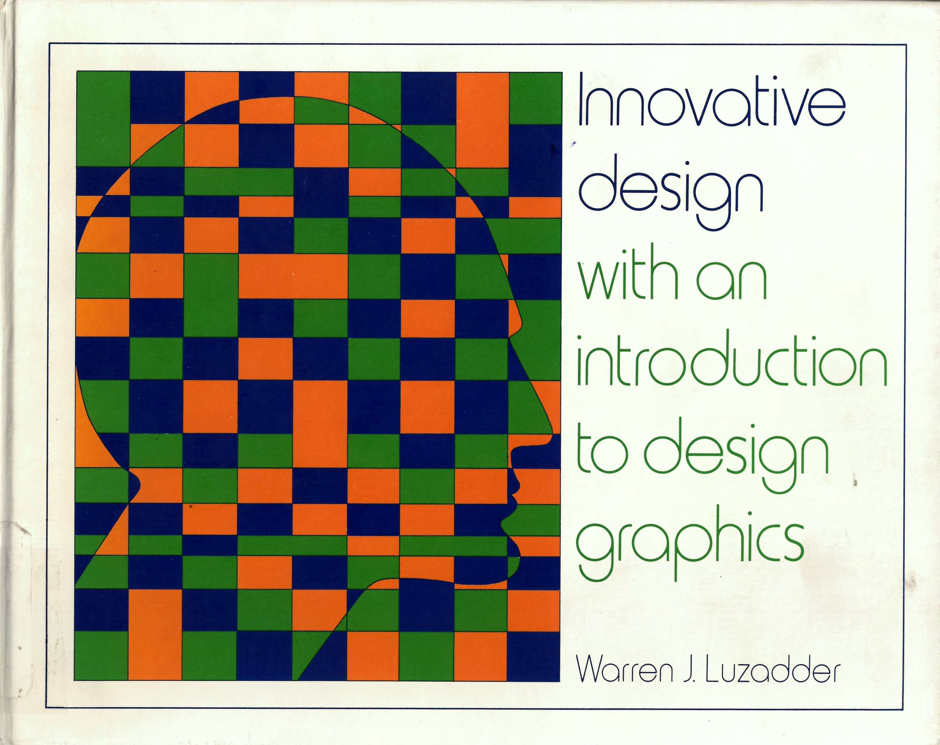 Innovative design with an introduction to design graphics