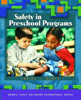 Safety in preschool programs