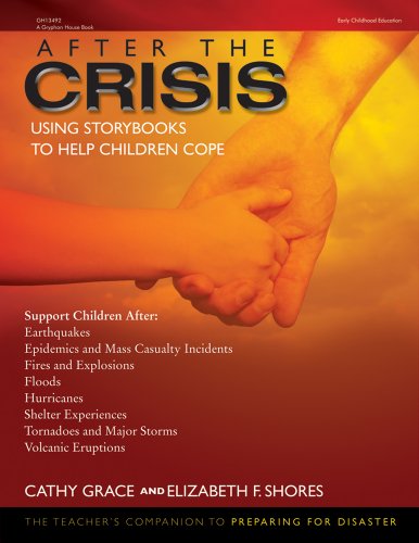 After the crisis : using storybooks to help children cope