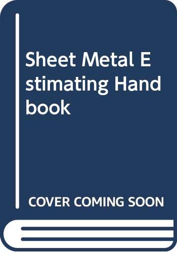 Sheet metal estimating handbook