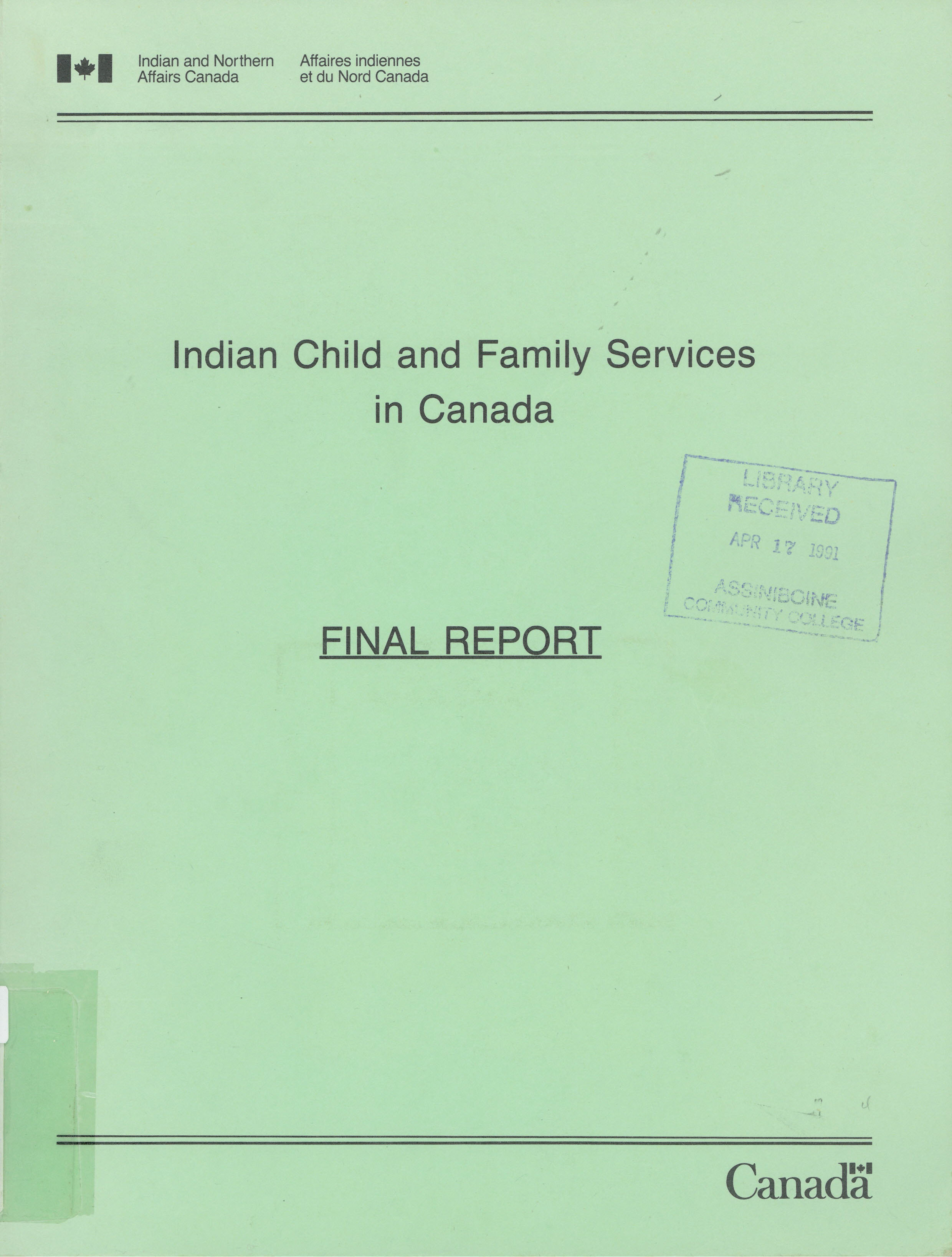 Indian child and family services in Canada: : final report