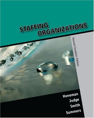 Staffing organizations : recruitment and selection in Canada