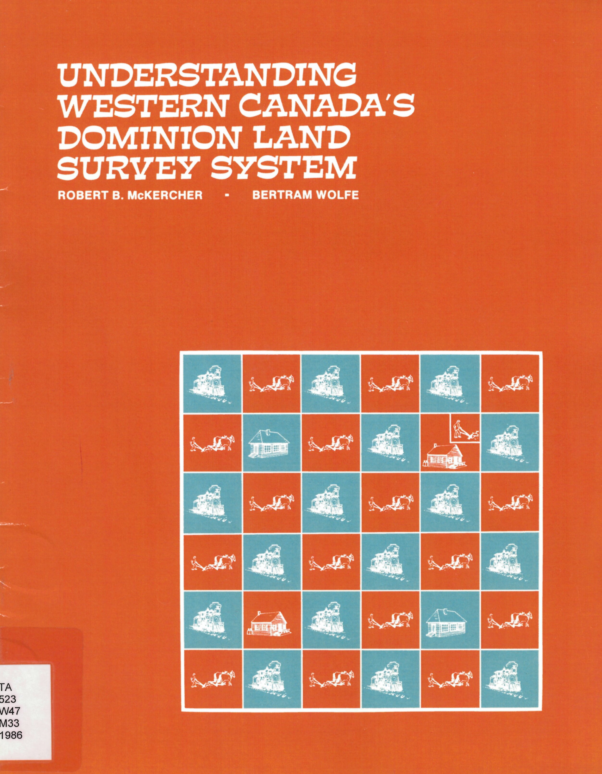 Understanding Western Canada's dominion land survey system