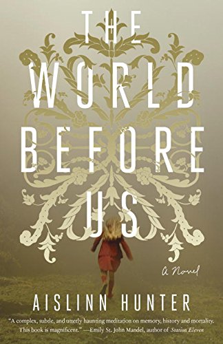 The world before us