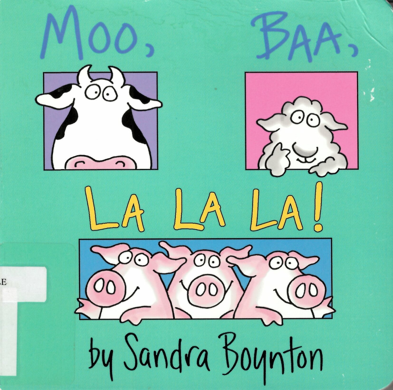 Moo, baa, la la la!