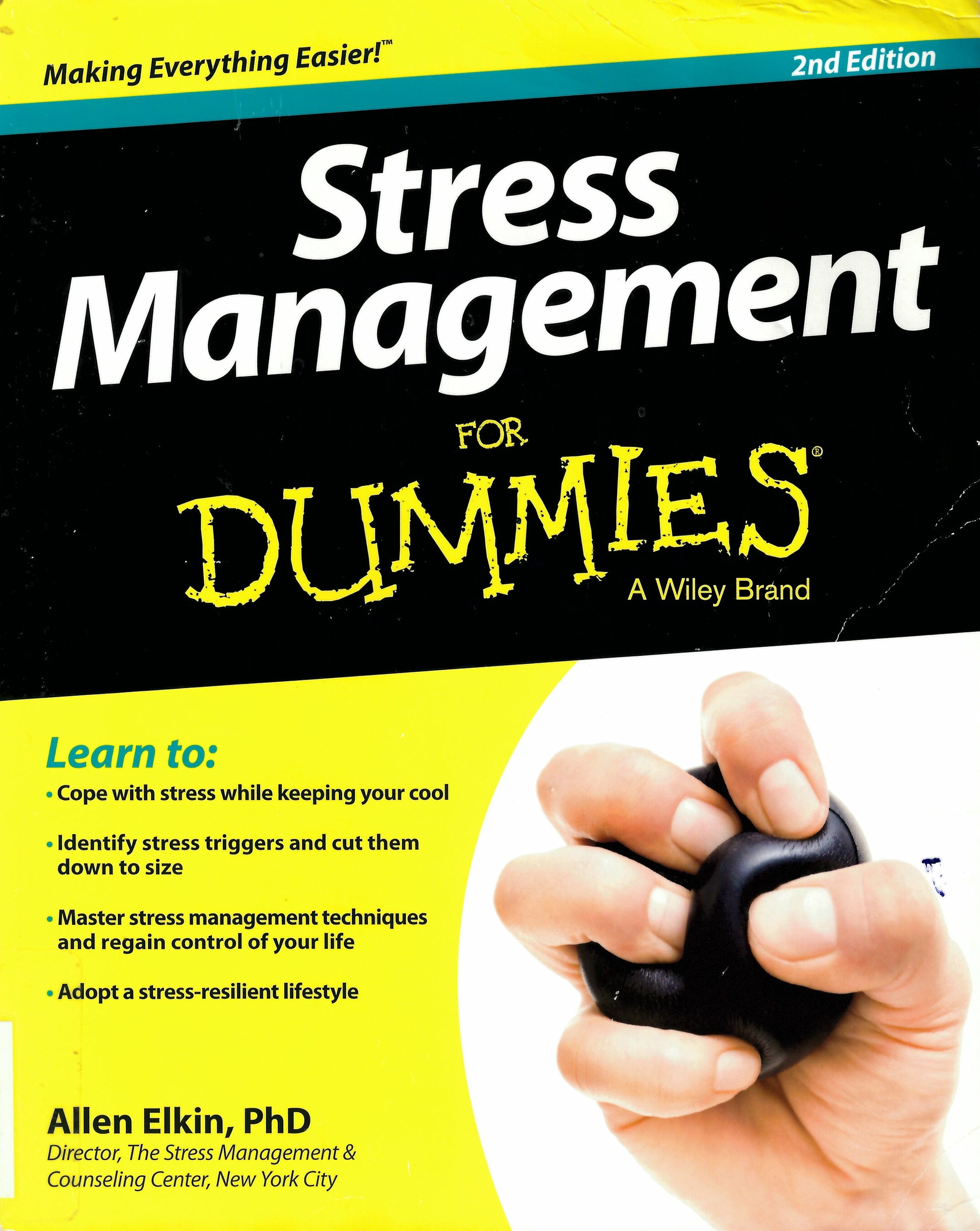 Stress management for dummies