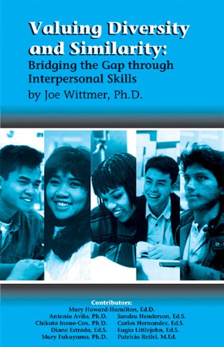 Valuing diversity and similarity : bridging the gap through interpersonal skills