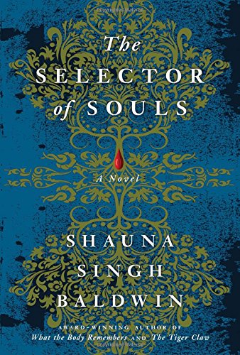 The selector of souls : a novel