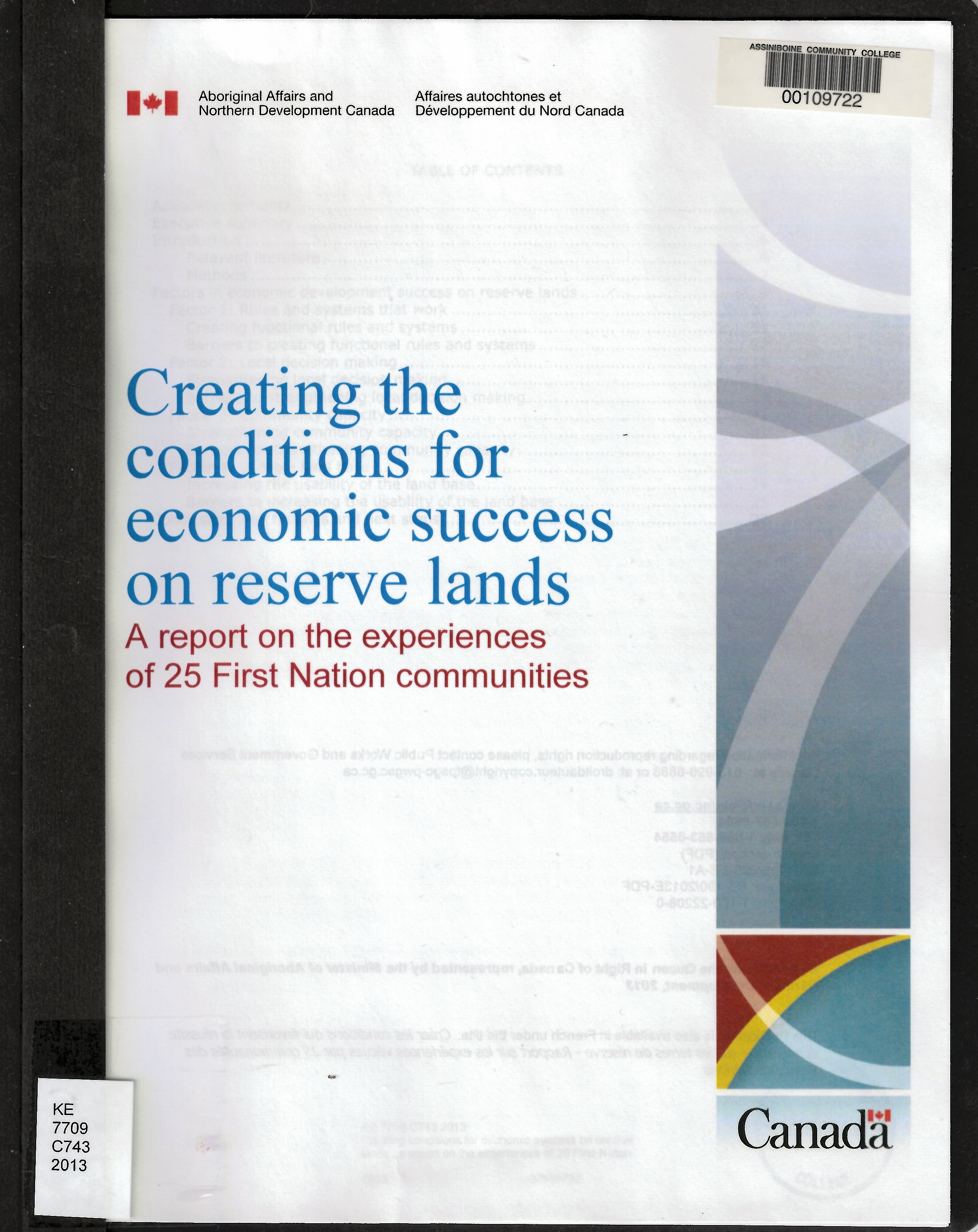 Creating conditions for economic success on reserve lands : a report on the experiences of 25 First Nation communities