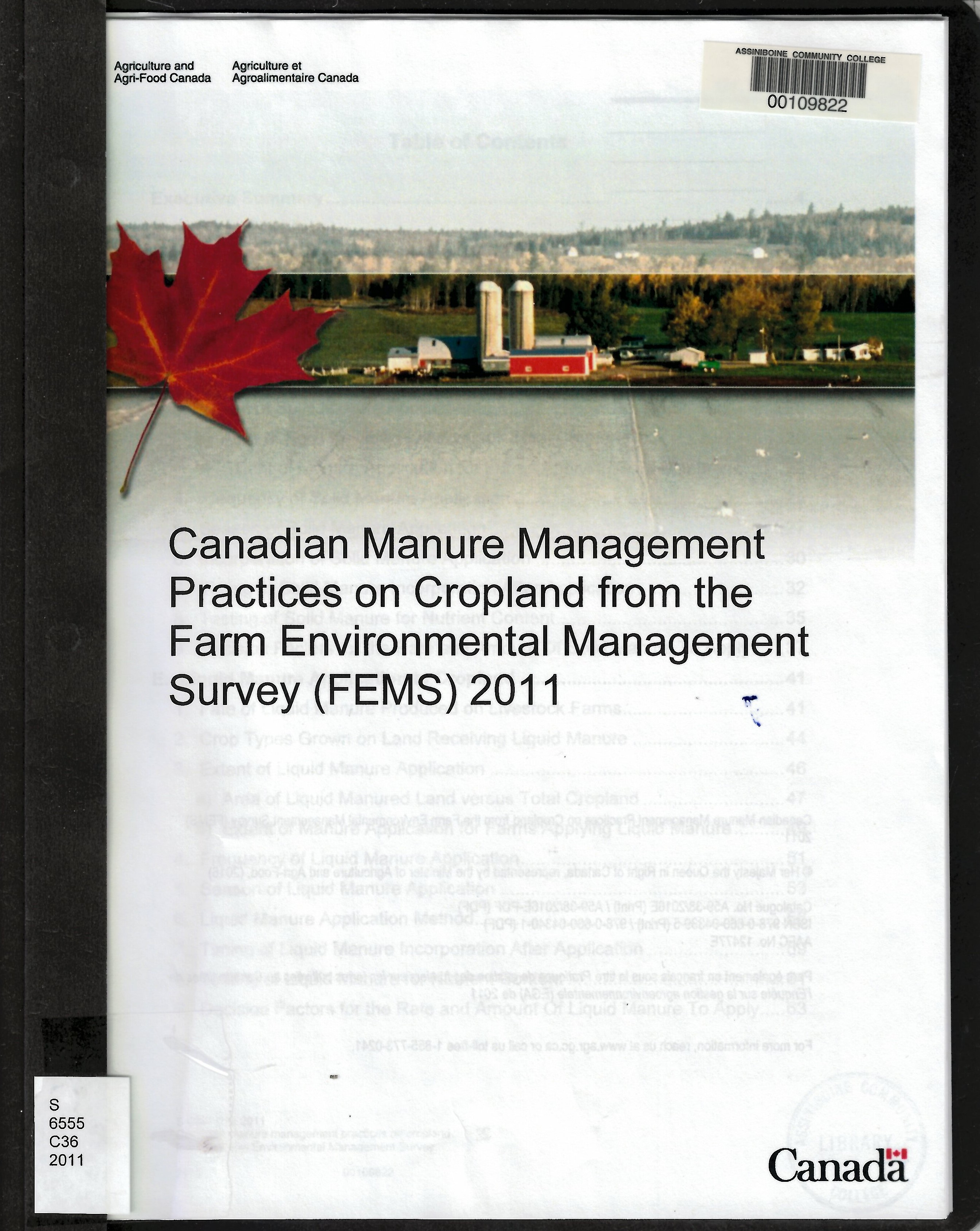 Canadian manure management practices on cropland from the Farm Environmental Management Survey (FEMS) 2011.