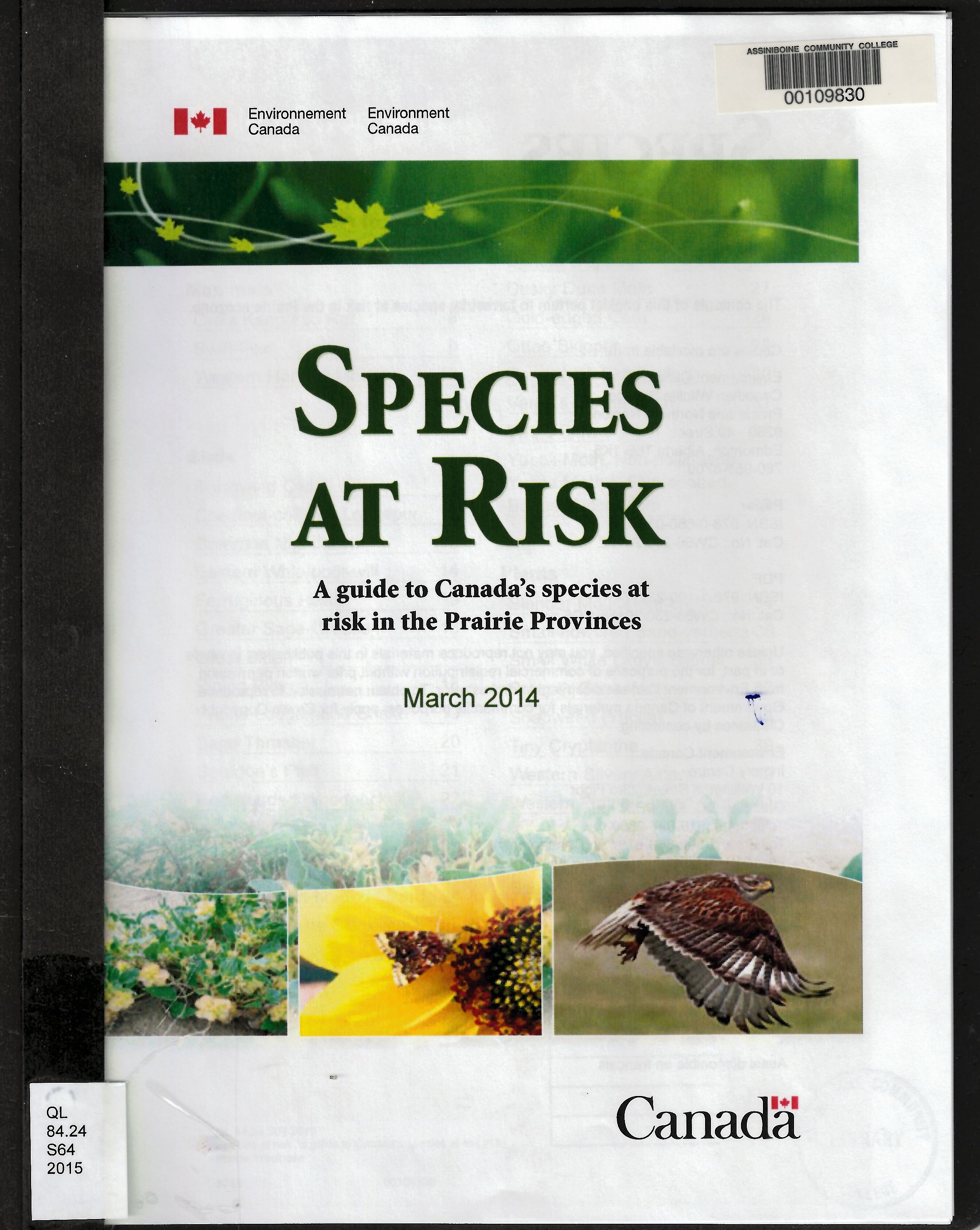 Species at risk : a guide to Canada's species at risk in the Prairie Provinces