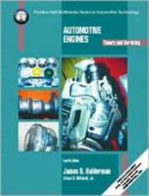 Worktext for automotive engines : theory and servicing