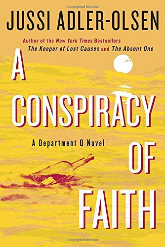 A conspiracy of faith : a Department Q novel