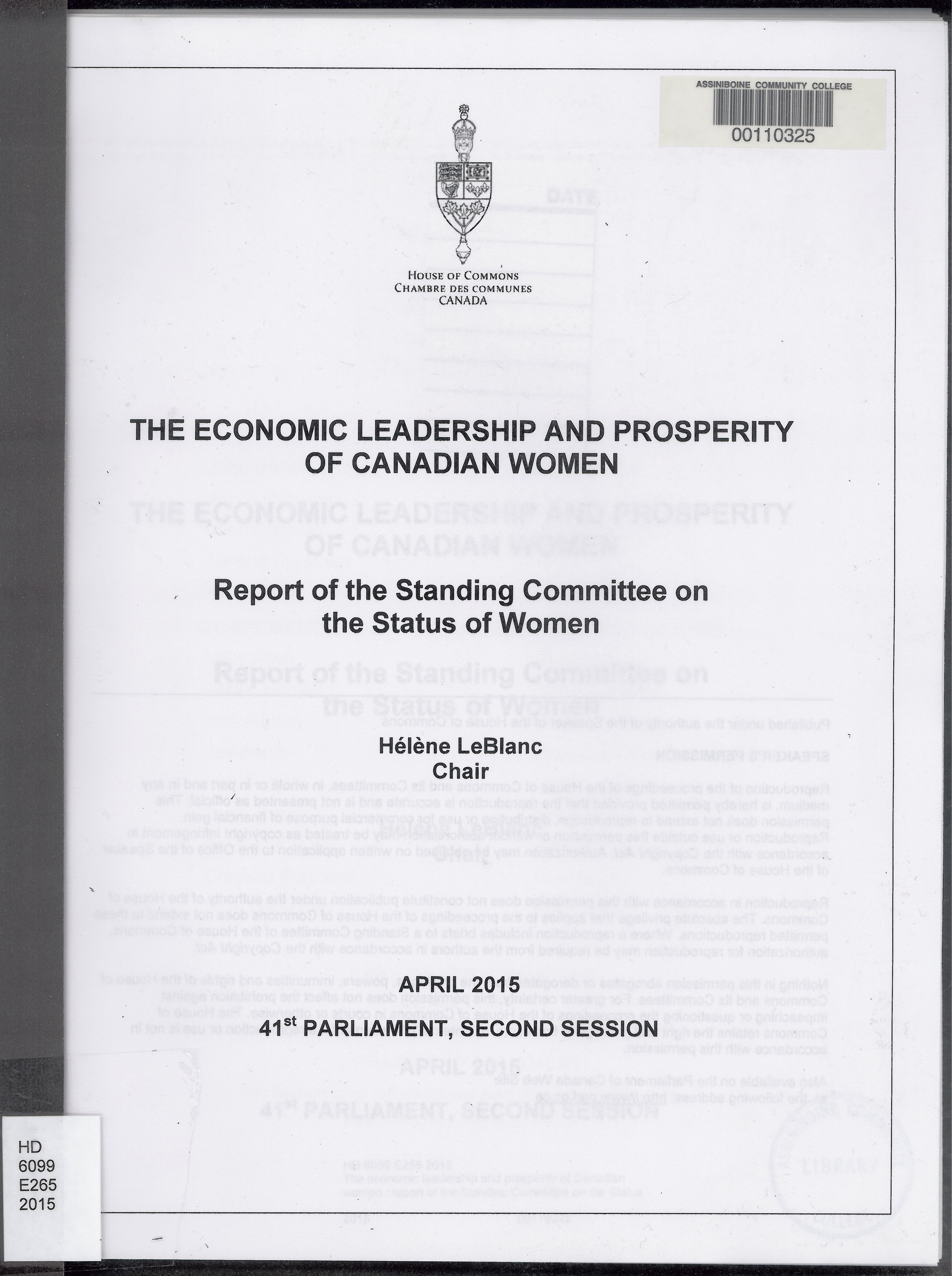 The economic leadership and prosperity of Canadian women : report of the Standing Committee on the Status of Women