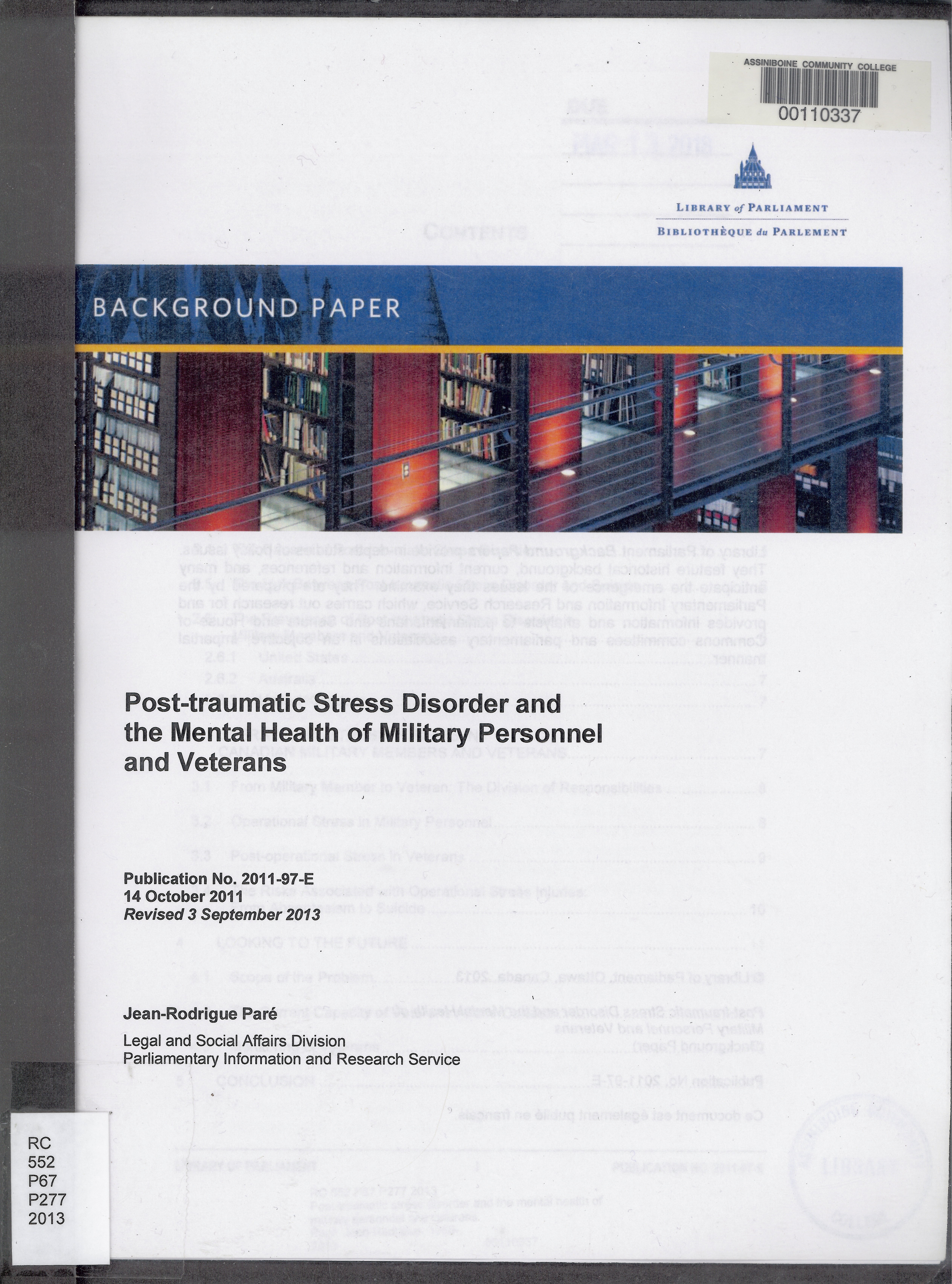 Post-traumatic stress disorder and the mental health of military personnel and veterans