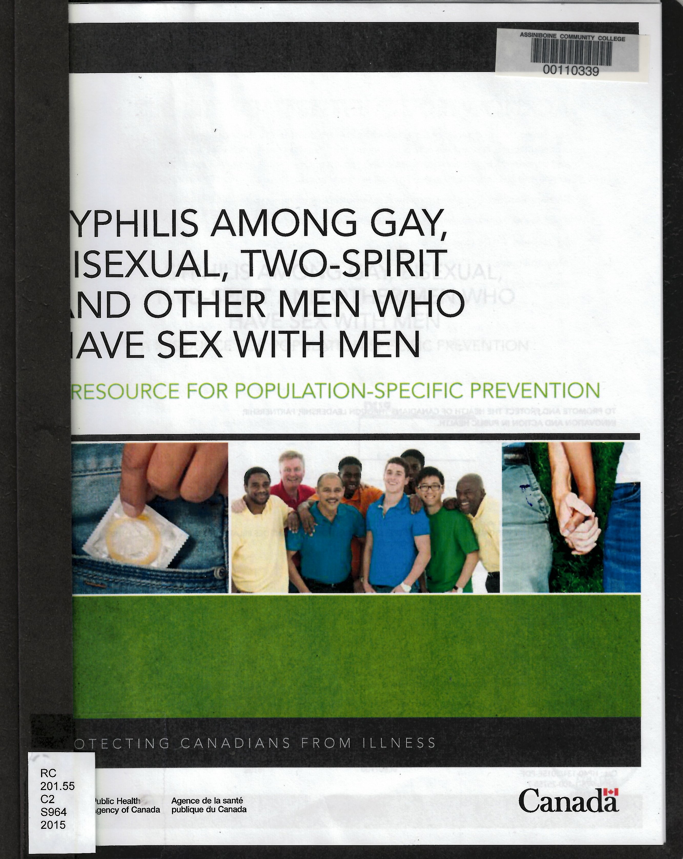 Syphilis among gay, bisexual, two-spirit and other men who have sex with men : a resource for population-specific prevention