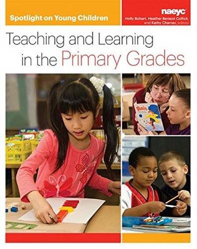 Spotlight on young children : teaching and learning in the primary grades