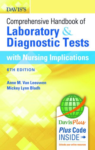 Davis's comprehensive handbook of laboratory & diagnostic tests with nursing implications