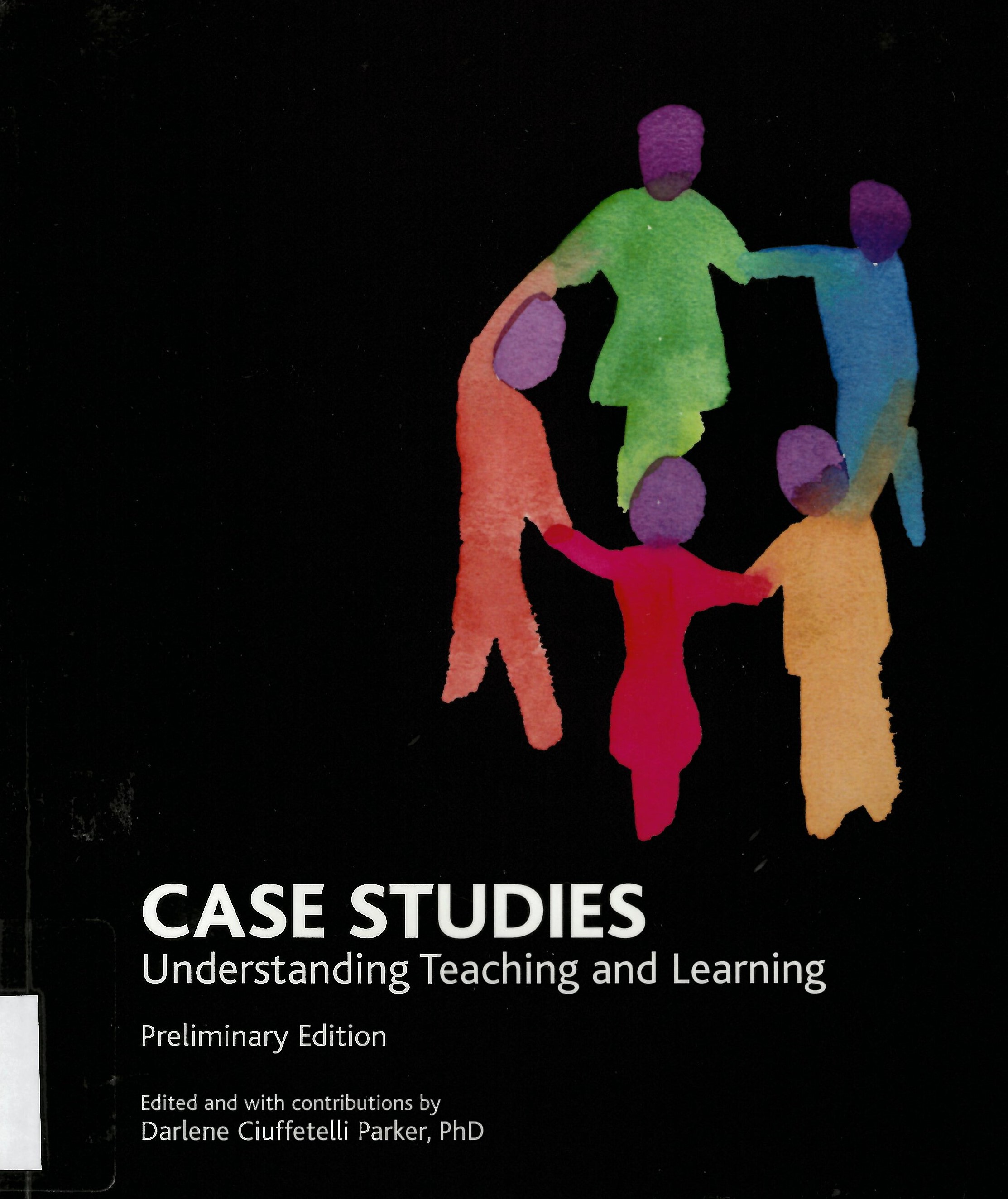 Case studies : understanding teaching and learning