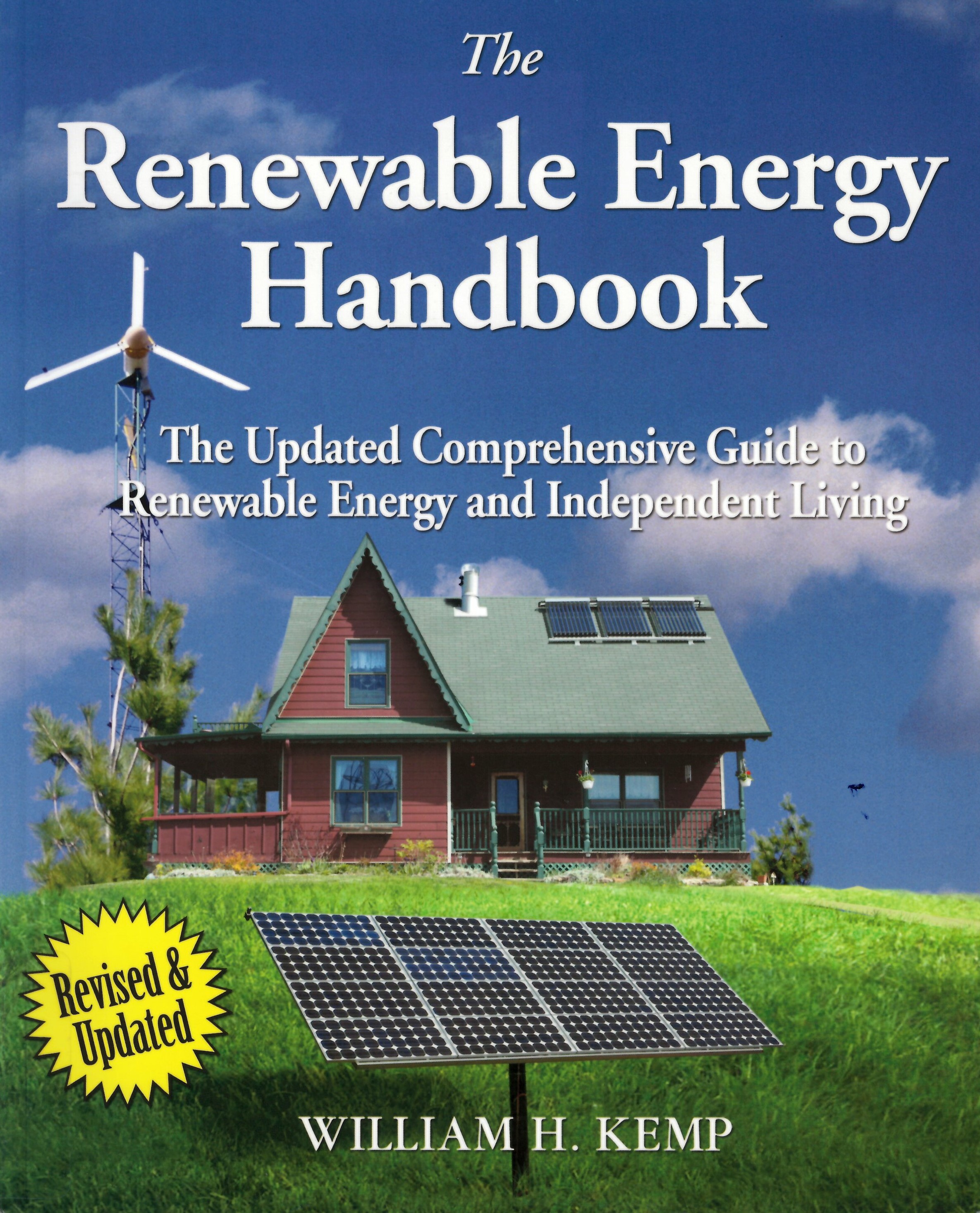 The renewable energy handbook : the updated comprehensive guide to renewable energy and independent living