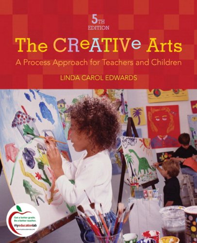 The creative arts : a process approach for teachers and children