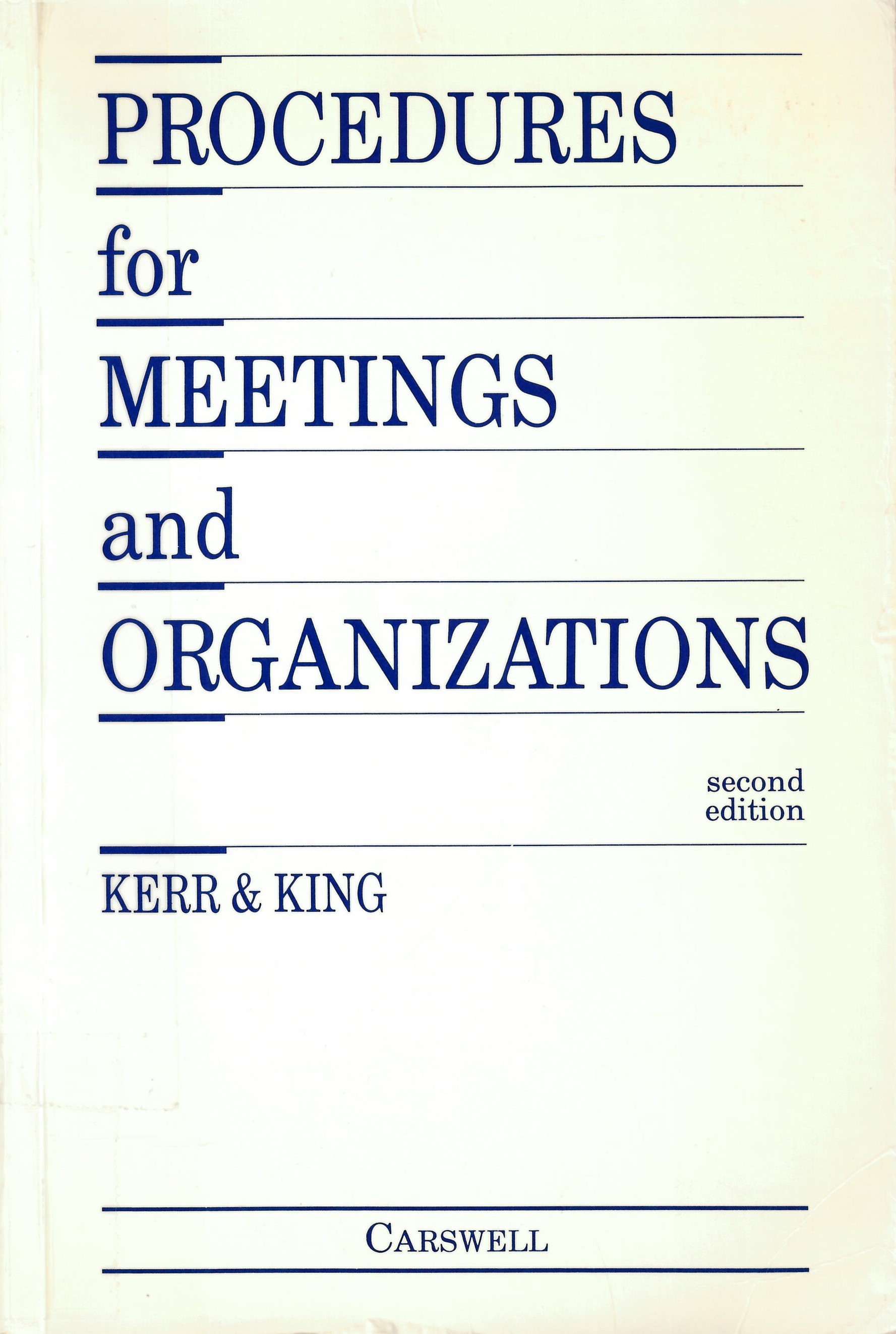 Procedures for meetings and organizations