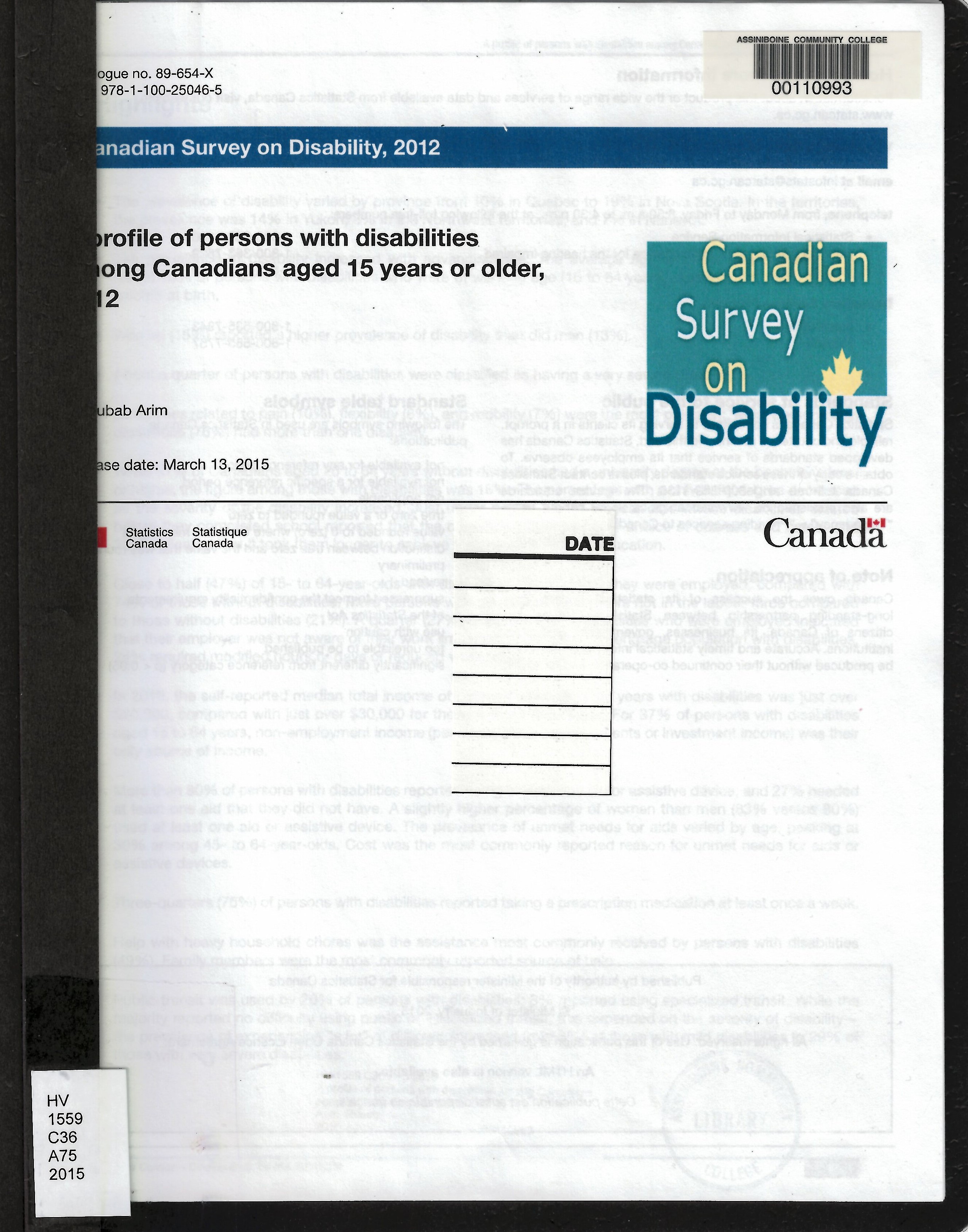 A profile of persons with disabilities among Canadians aged 15 years or older, 2012