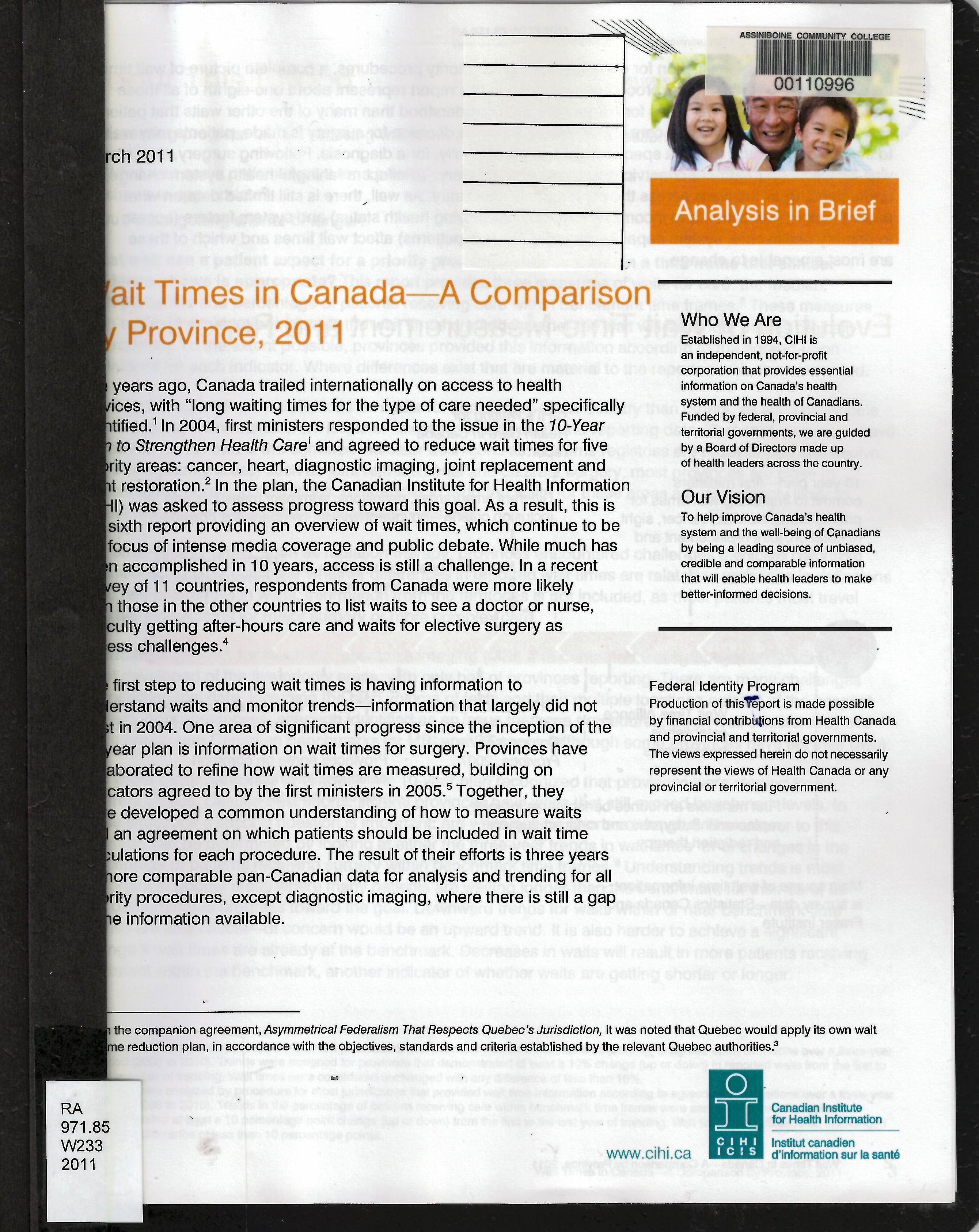 Wait times in Canada : a comparison by province, 2011