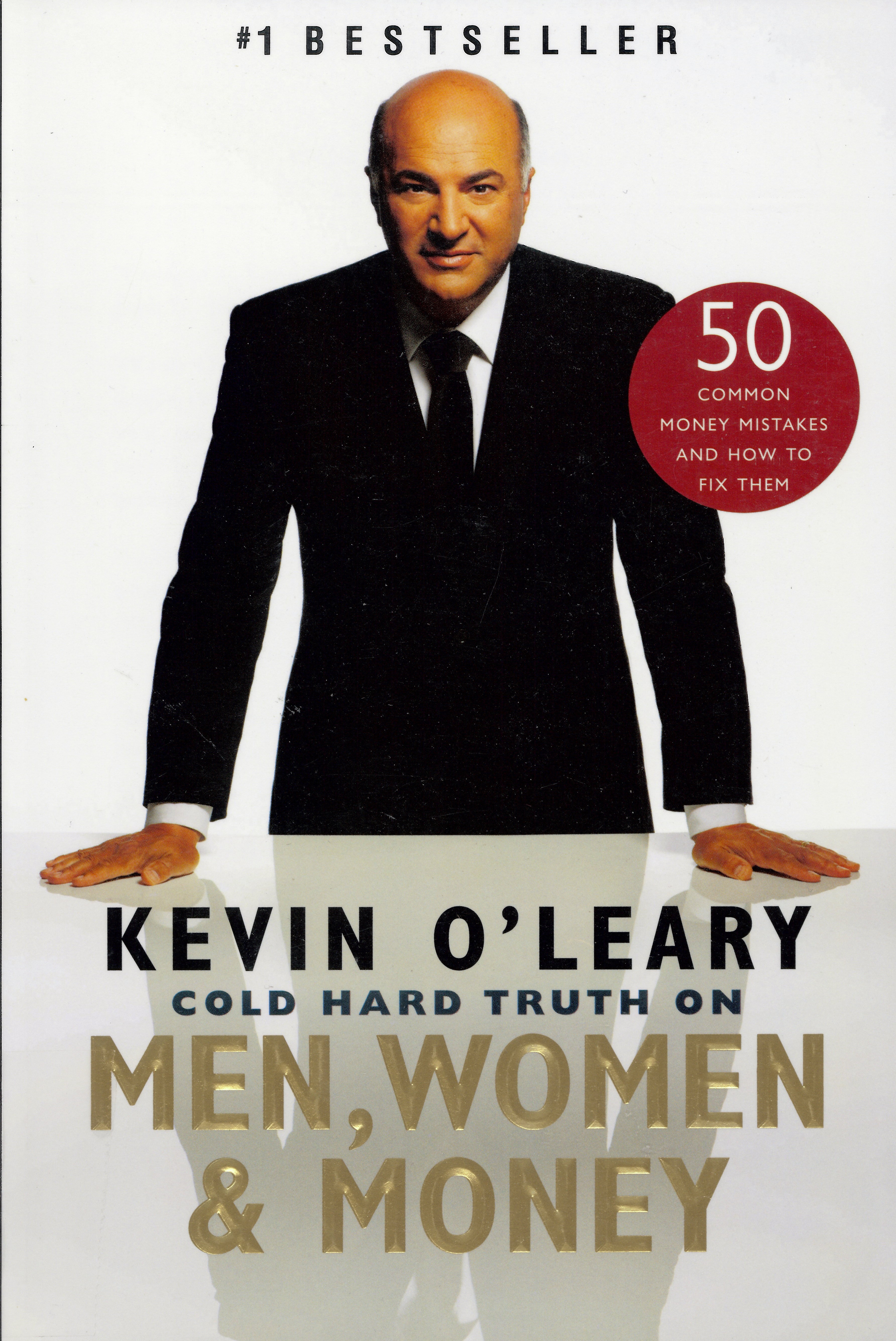 Cold hard truth on men, women & money : 50 common money mistakes and how to fix them