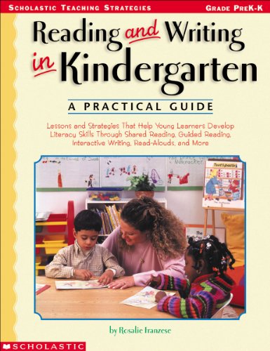 Reading and writing in kindergarten : a practical guide