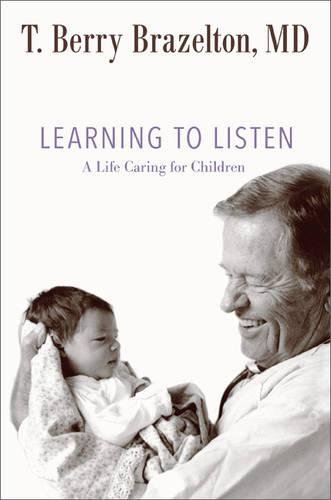 Learning to listen : a life caring for children