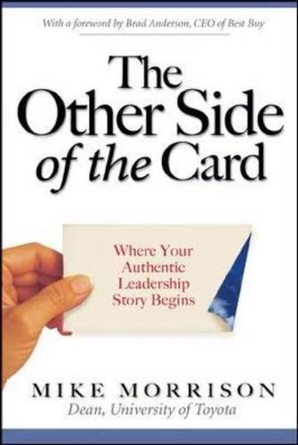 The other side of the card : where your authentic leadership story begins