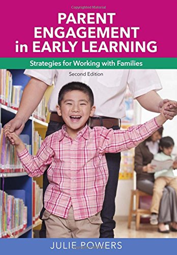 Parent engagement in early learning : strategies for working with families