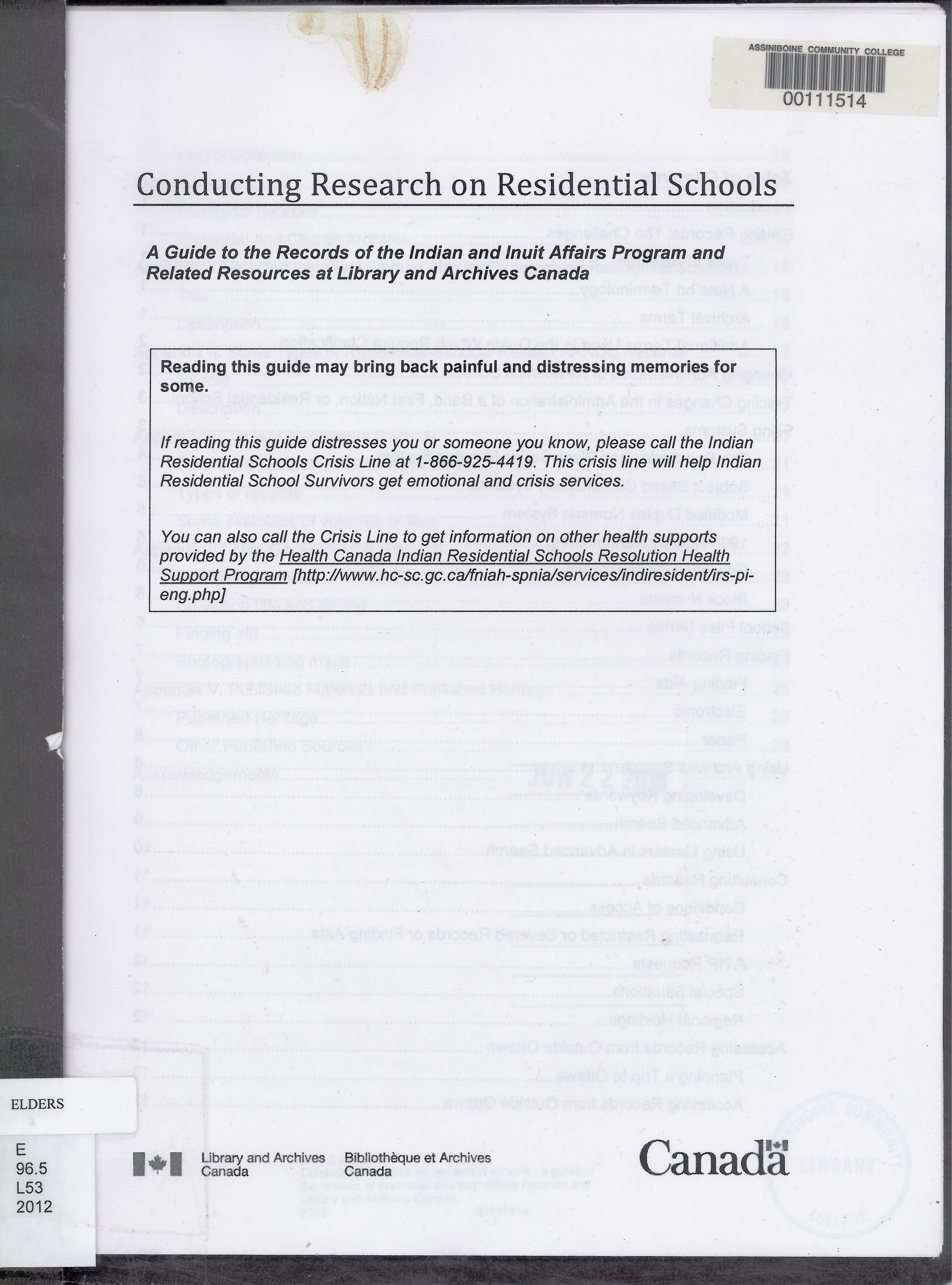 Conducting research on residential schools : a guide to the records of the Indian and Inuit Affairs Program and related resources of Library and Archives Canada