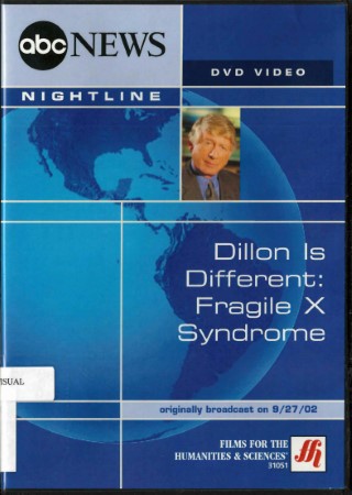 Dillon is different : Fragile x syndrome