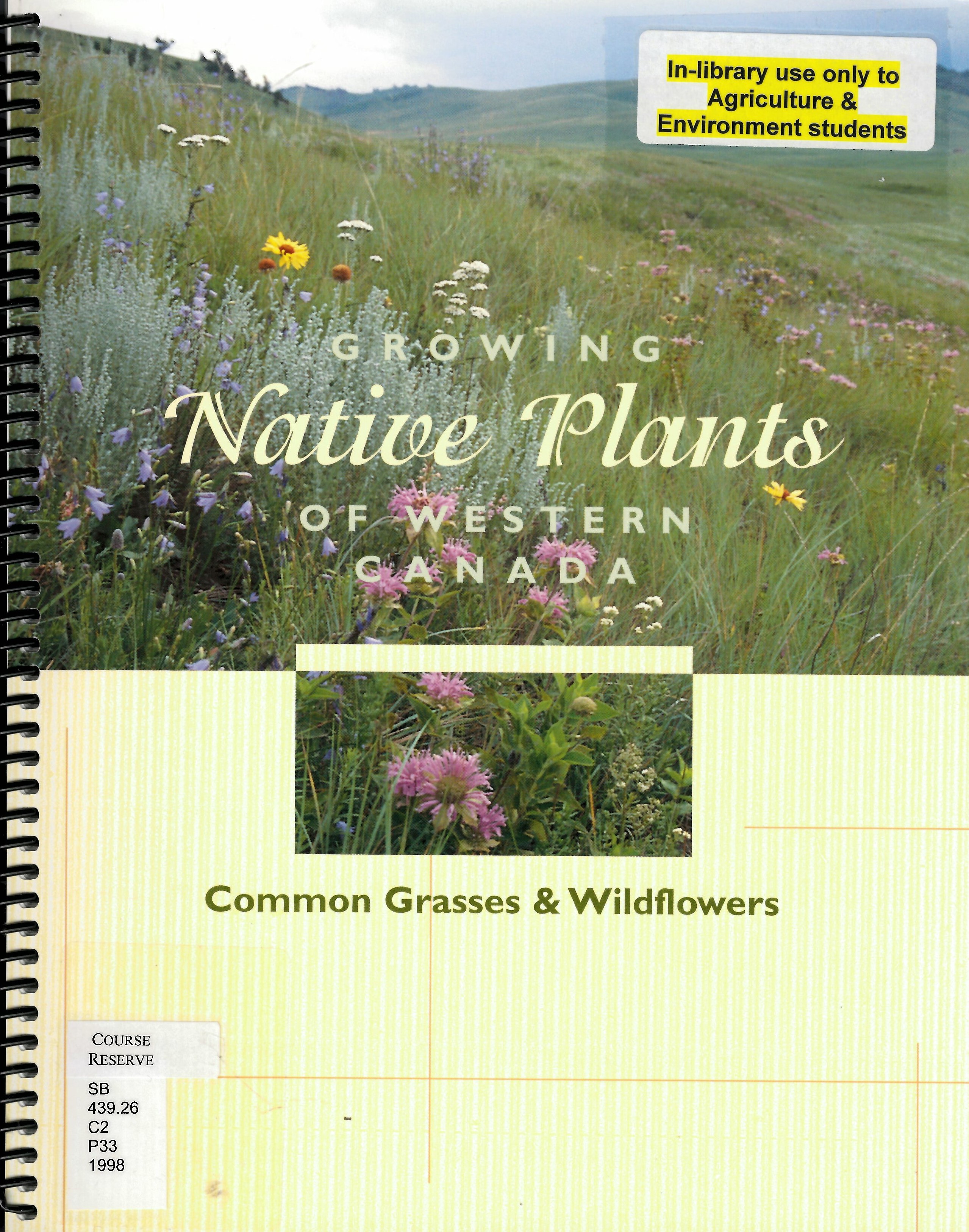 Growing native plants of western Canada : common grasses & wildflowers