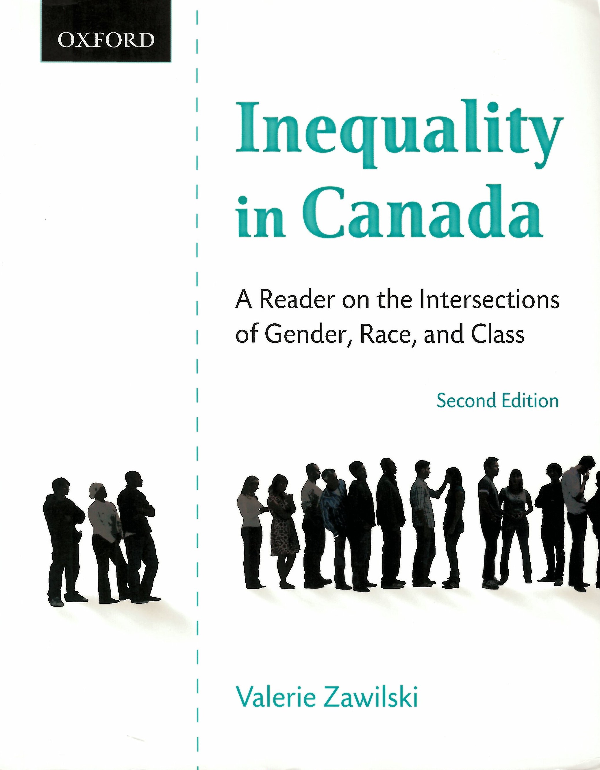 Inequality in Canada : a reader on the intersections of gender, race, and class