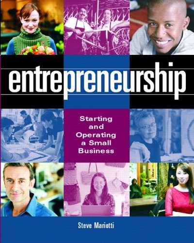 Entrepreneurship : starting and operating a small business