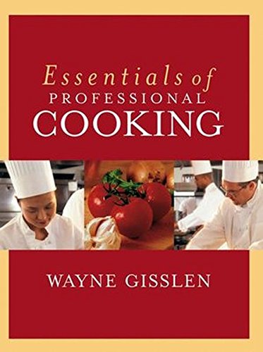 Essentials of professional cooking