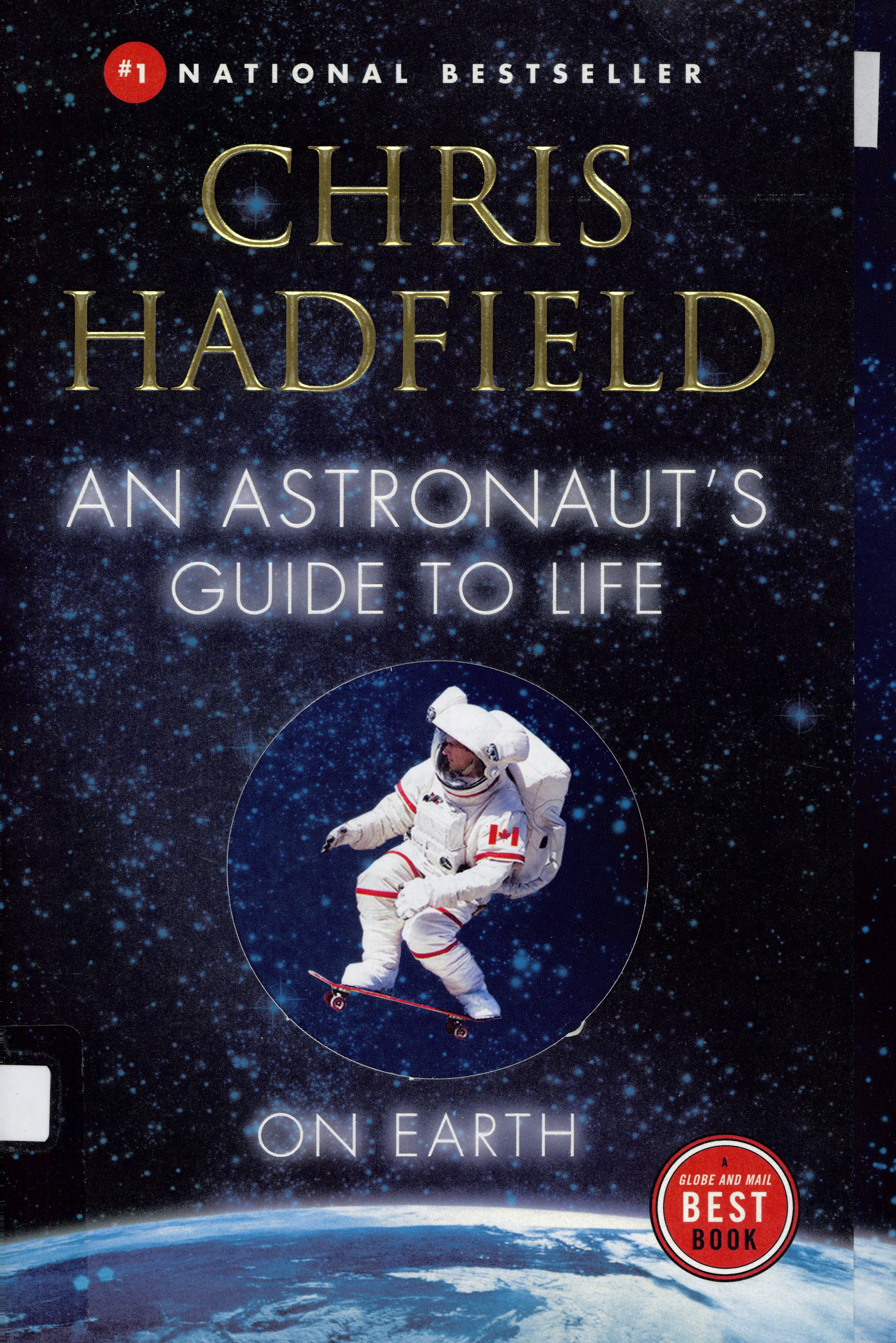 An astronaut's guide to life on Earth