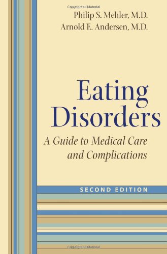 Eating disorders : a guide to medical care and complications