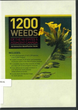 1200 weeds of the 48 states & adjacent Canada : an interactive identification guide